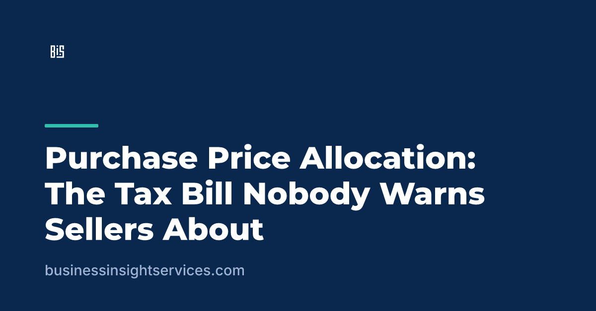 Purchase Price Allocation: The Tax Bill Nobody Warns Sellers About